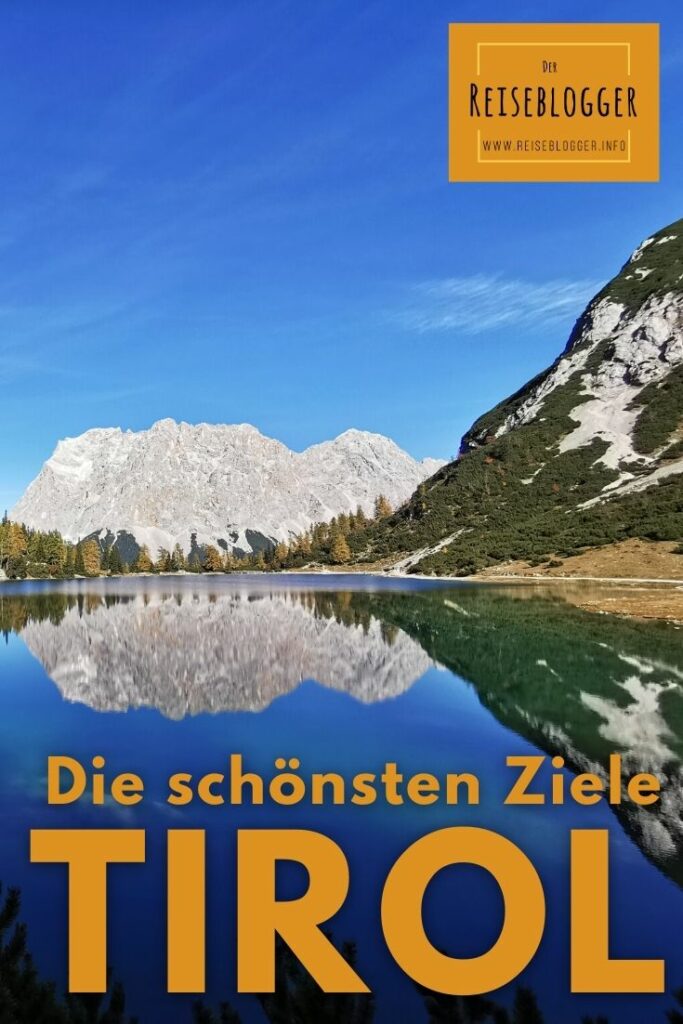 Tirol Reiseziele - der Seebensee wurde zum schönsten Platz in Tirol gewählt